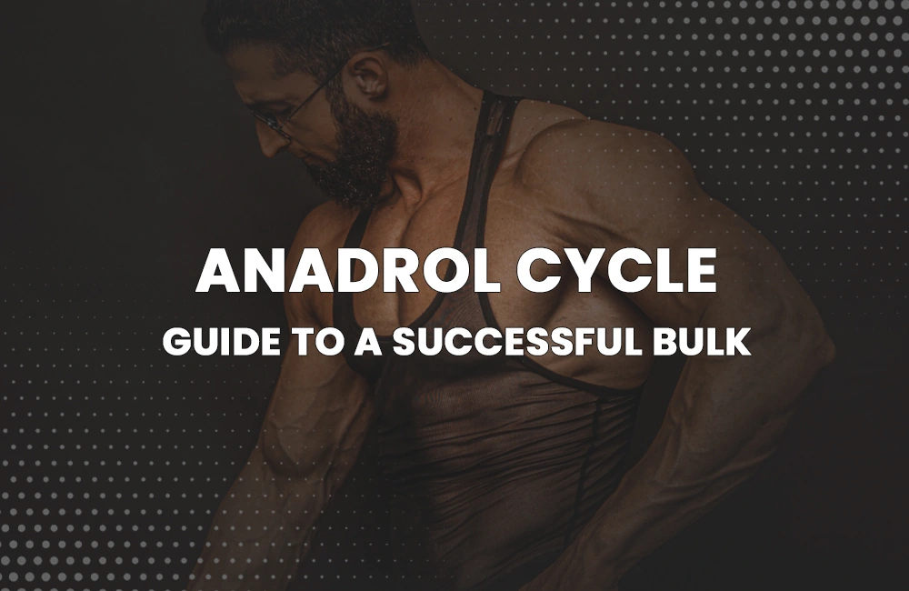 Anadrol Cycle