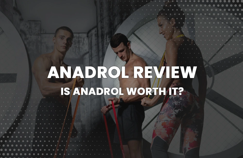 Anadrol Review